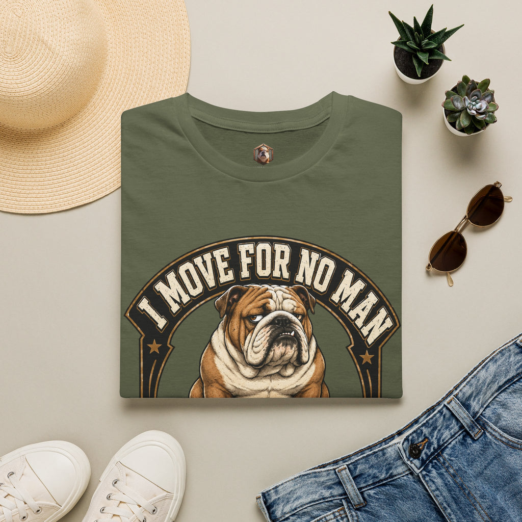 I Move For No Man T-Shirt