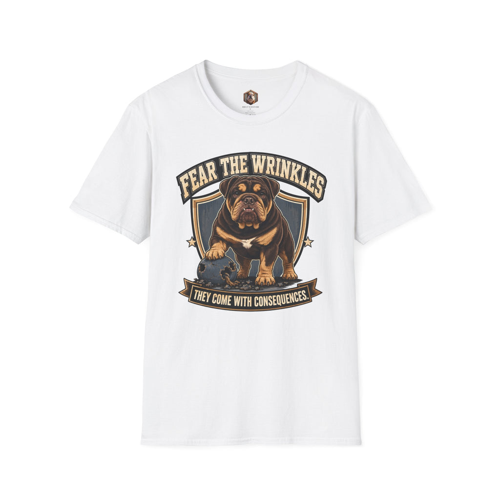 fear the wrinkles (2) T-Shirt
