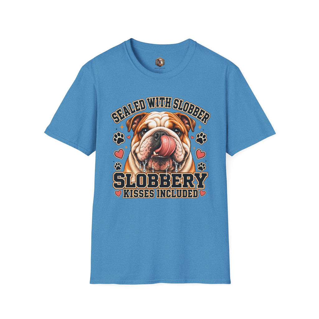 slobbery kisses T-Shirt