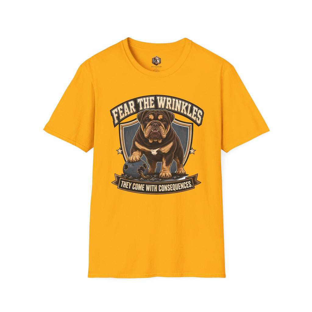 fear the wrinkles (2) T-Shirt