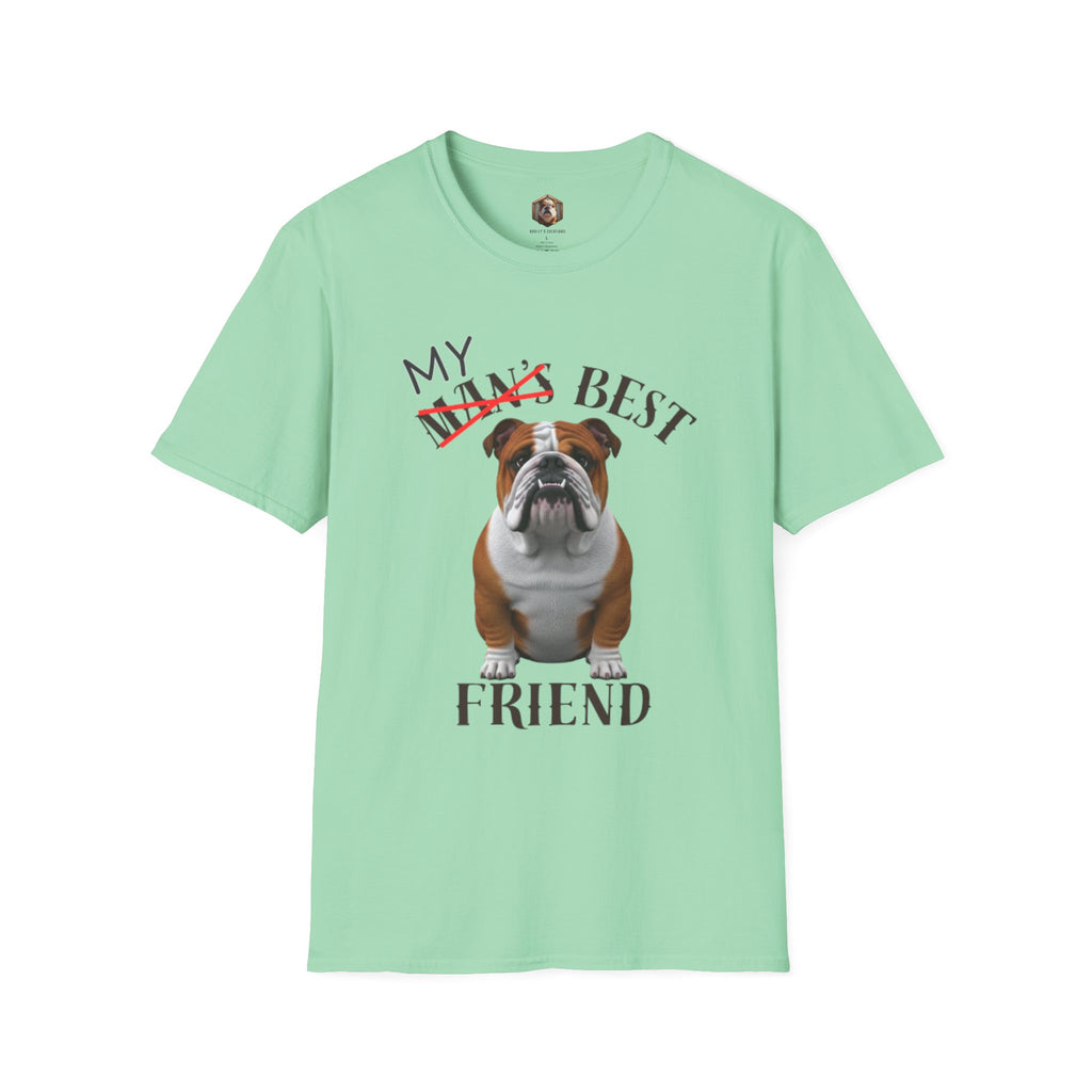My Best Friend T-Shirt