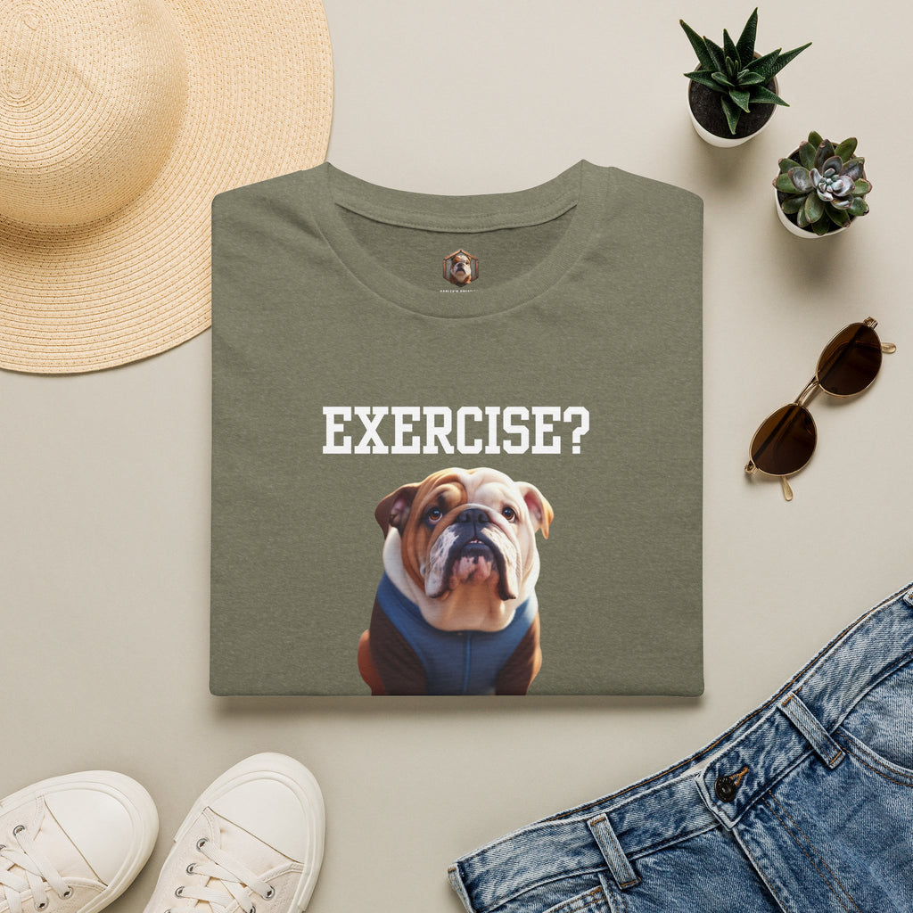 Exercise? T-Shirt