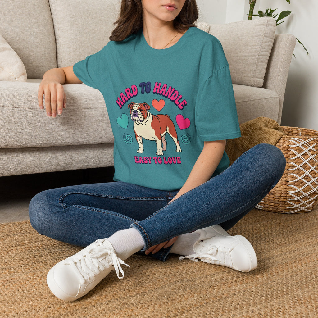 Bulldog "Hard to Handle, Easy to Love" T-Shirt