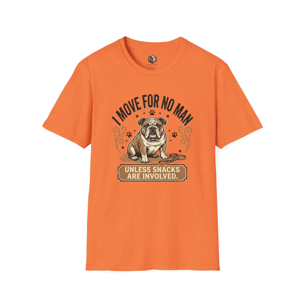 I Move For No Man T-Shirt