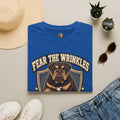 fear the wrinkles (2) T-Shirt