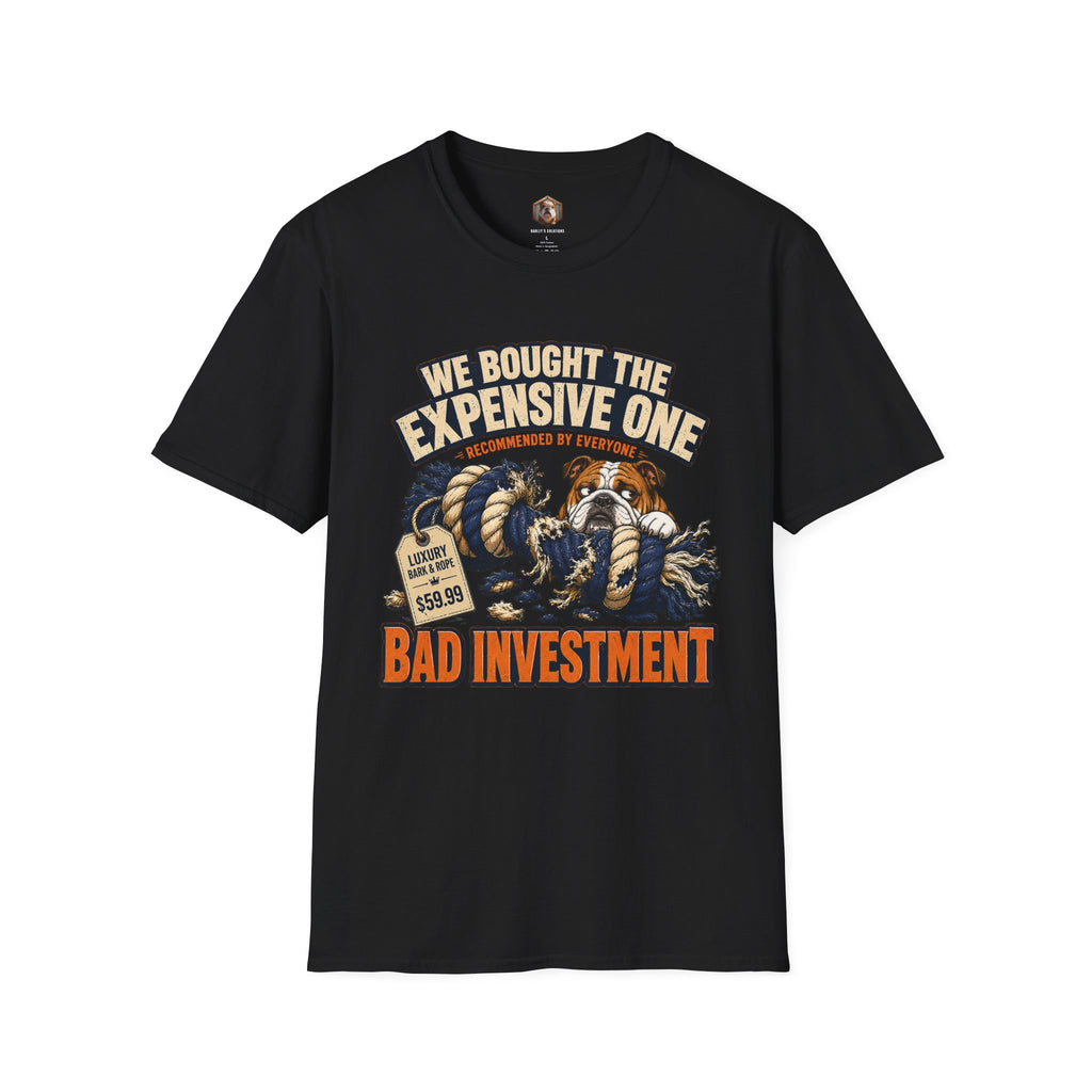 Bad Investment T-Shirt