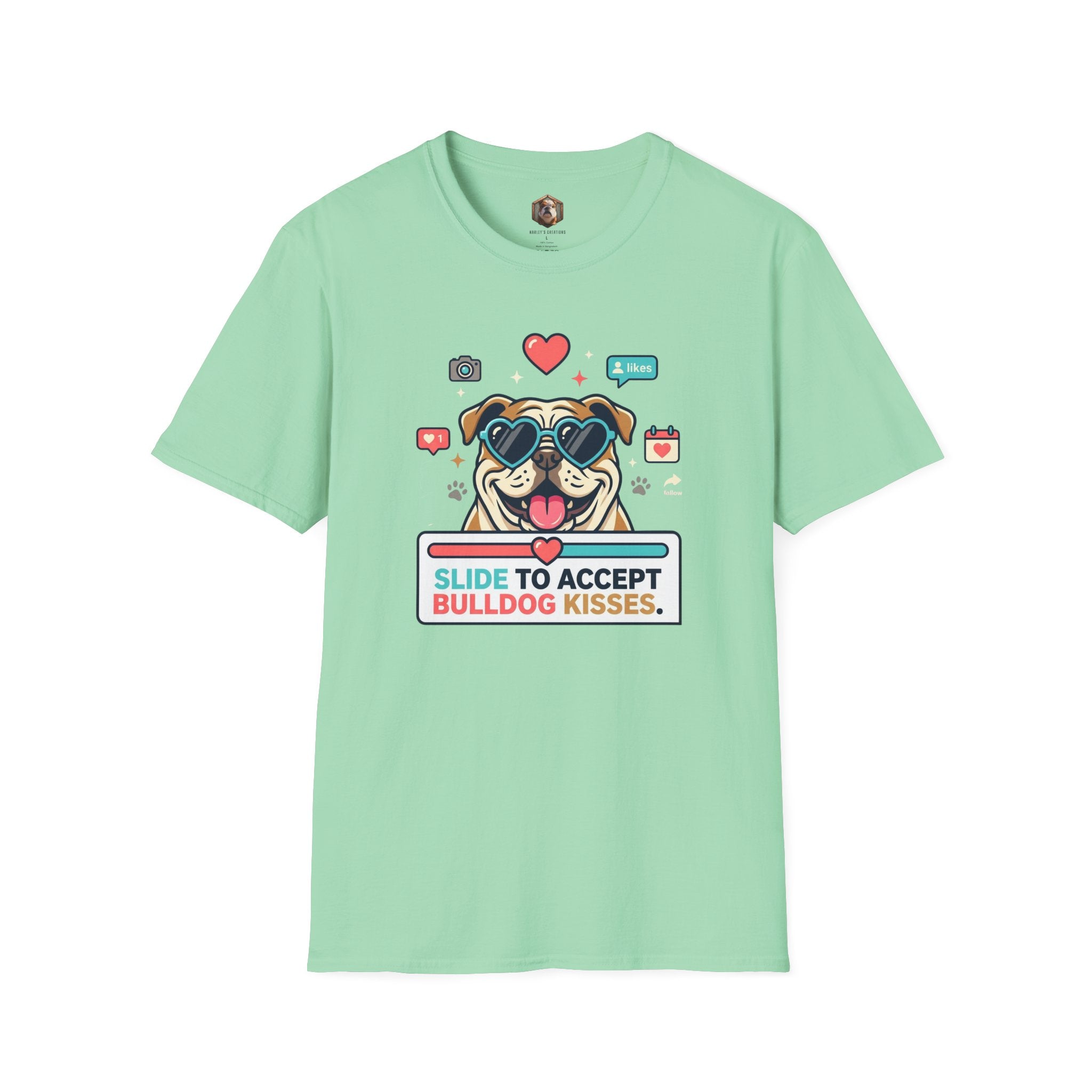 Slide to Accept Bulldog Kisses T-shirt