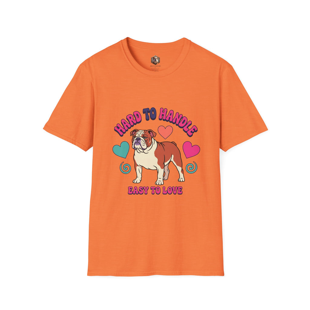 Bulldog "Hard to Handle, Easy to Love" T-Shirt