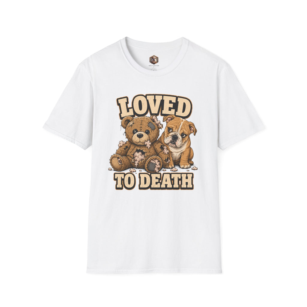 loved to death T-Shirt