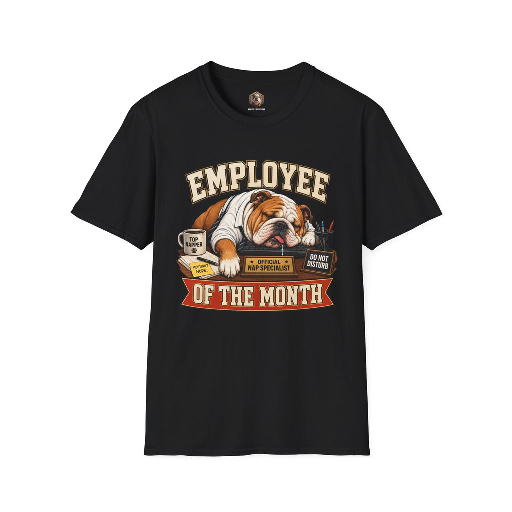 employee of the month T-Shirt