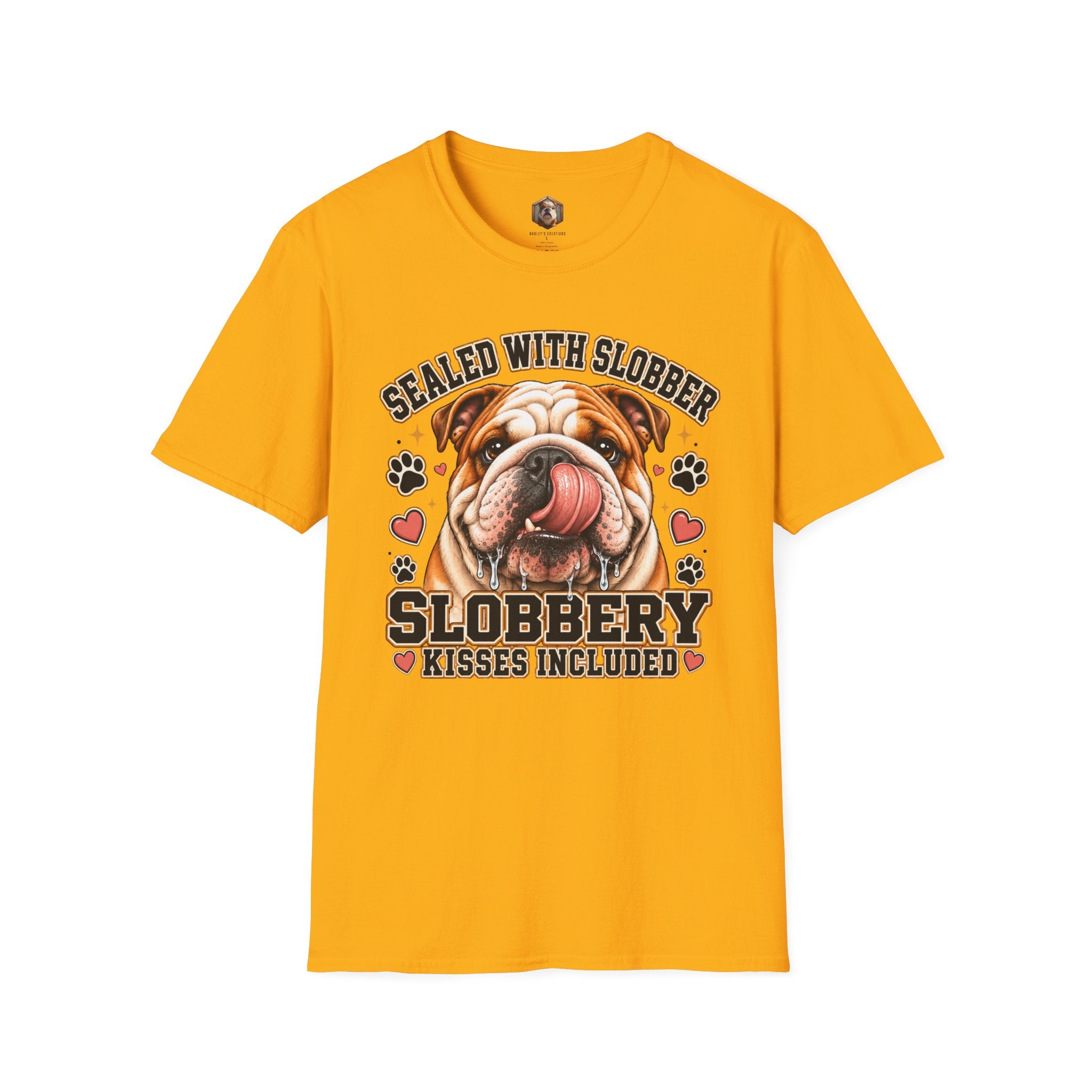 slobbery kisses T-Shirt