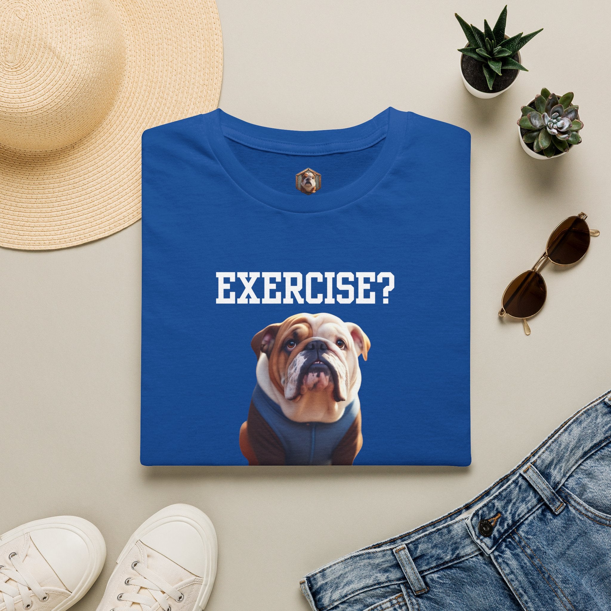 Exercise? T-Shirt