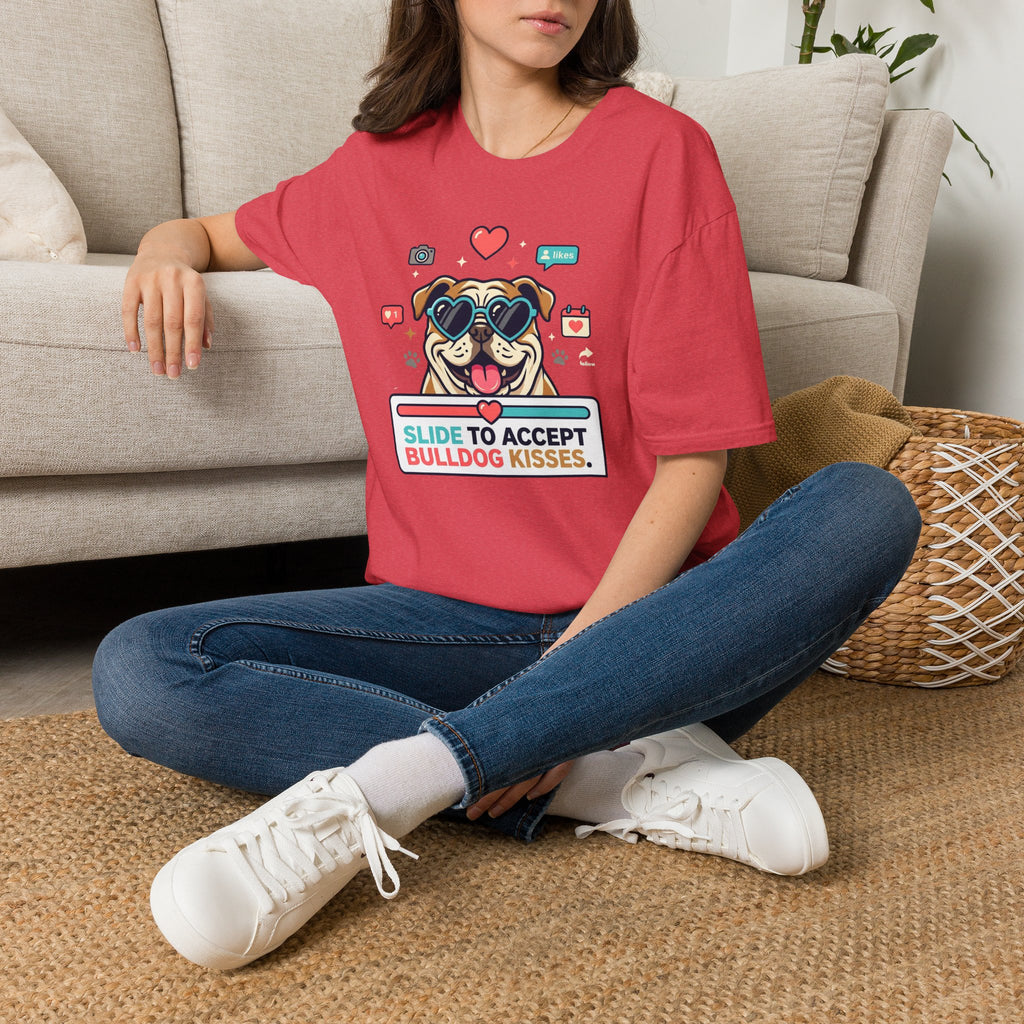 Slide to Accept Bulldog Kisses T-shirt