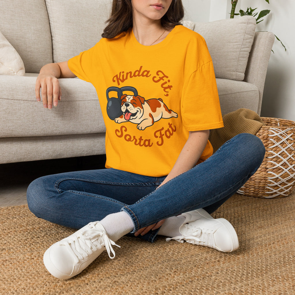 Kinda Fit, Sorta Fat T-Shirt