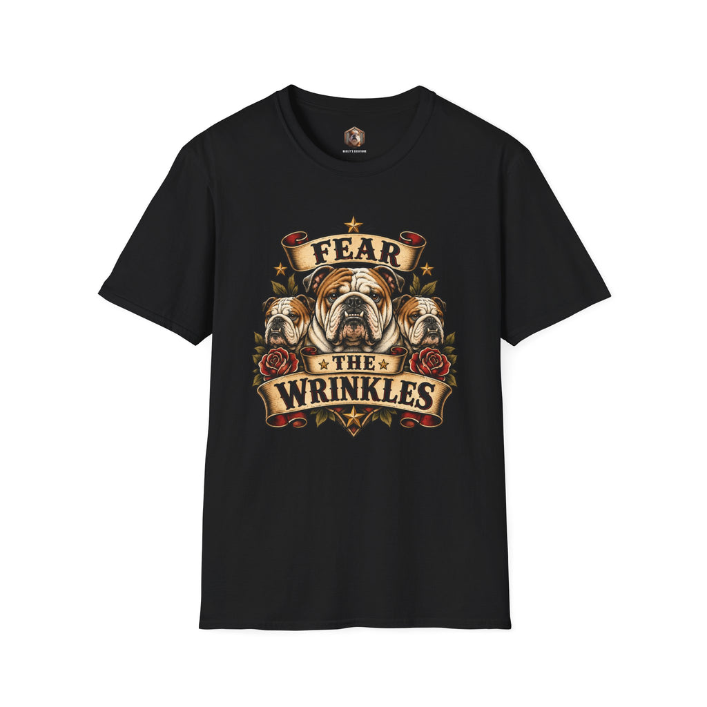 fear the wrinkles T-Shirt