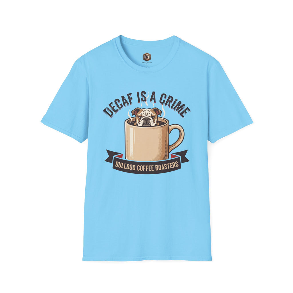 Decaf Is a Crime T-Shirt