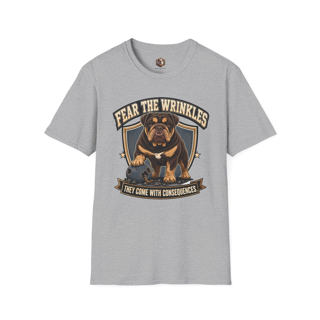 fear the wrinkles (2) T-Shirt