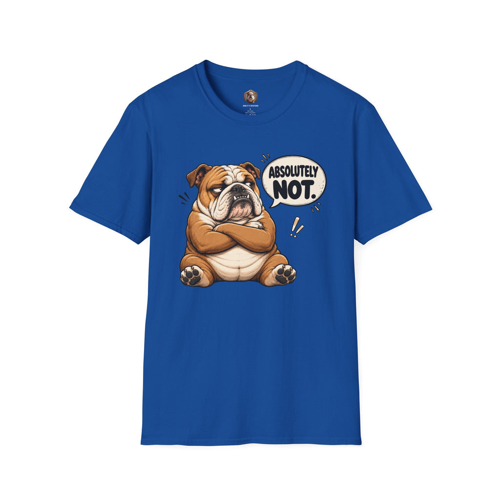 absolutely not T-Shirt