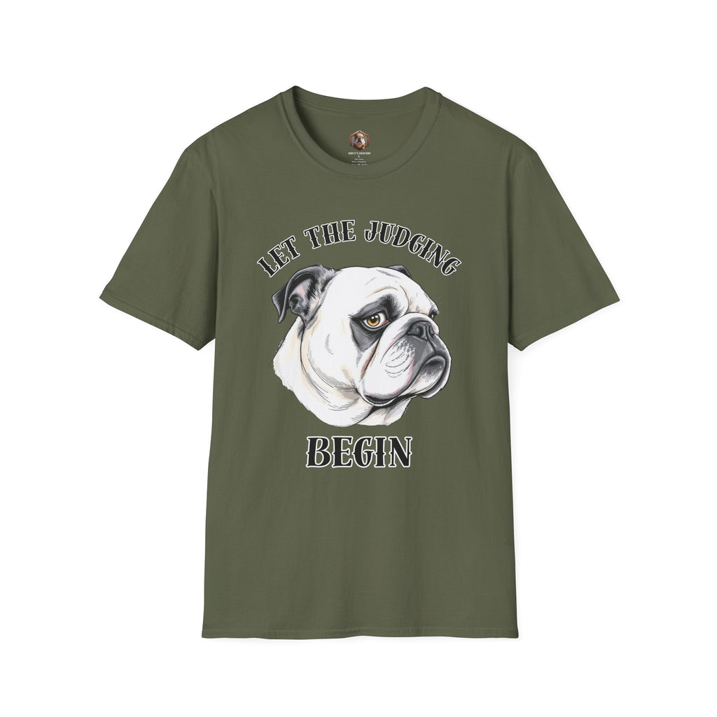 'Let the Judging Begin' T-Shirt