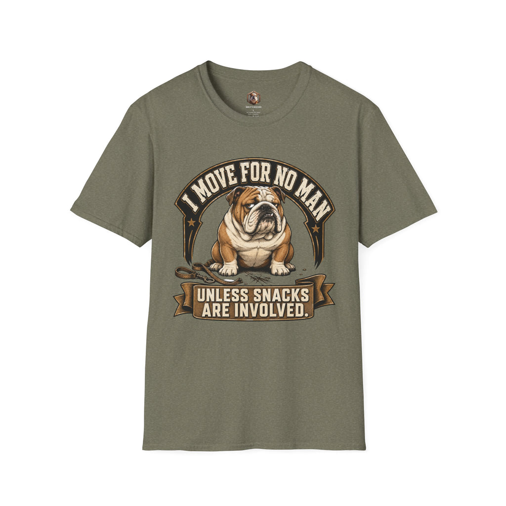 I Move For No Man T-Shirt