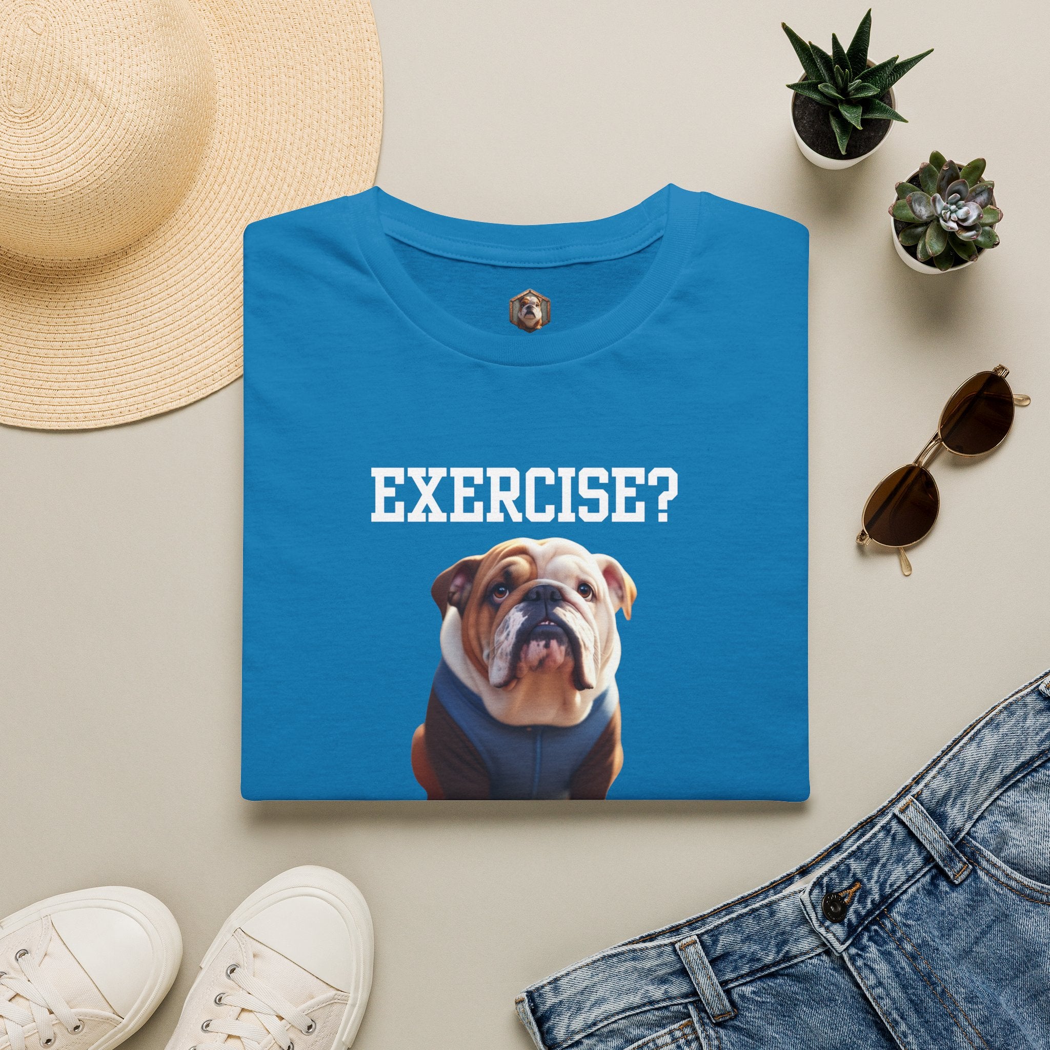 Exercise? T-Shirt