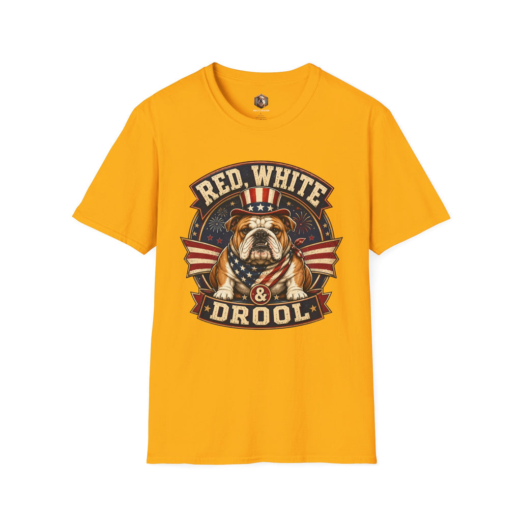 Red, White & Drool T-Shirt