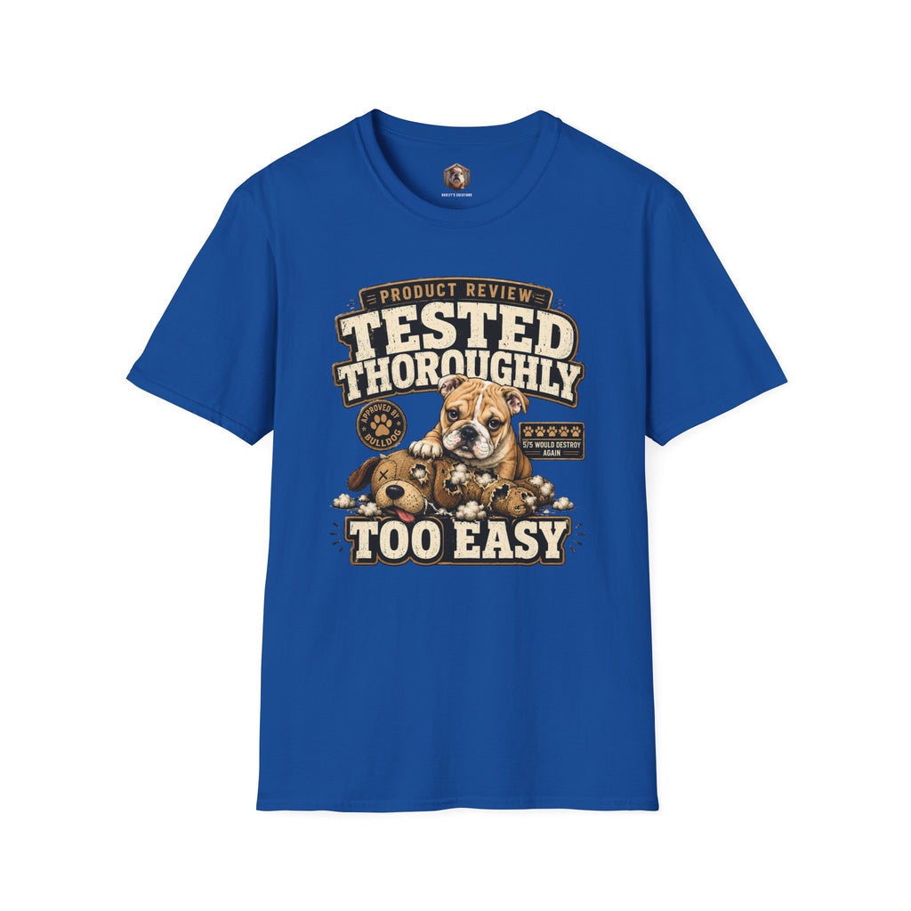 too easy T-Shirt