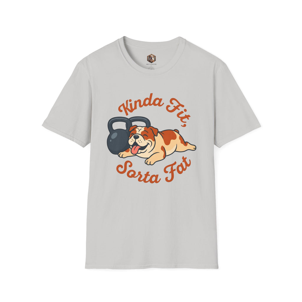 Kinda Fit, Sorta Fat T-Shirt
