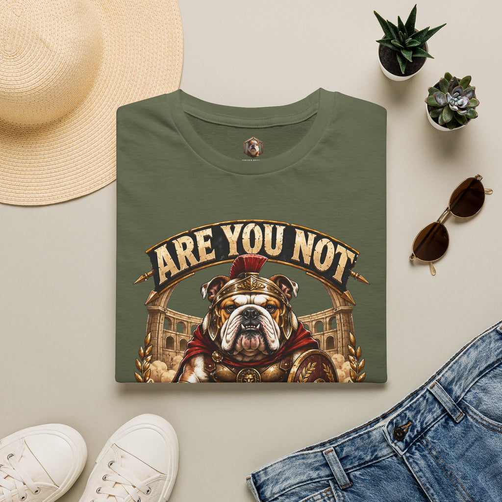 Are you not entertained t-shirt