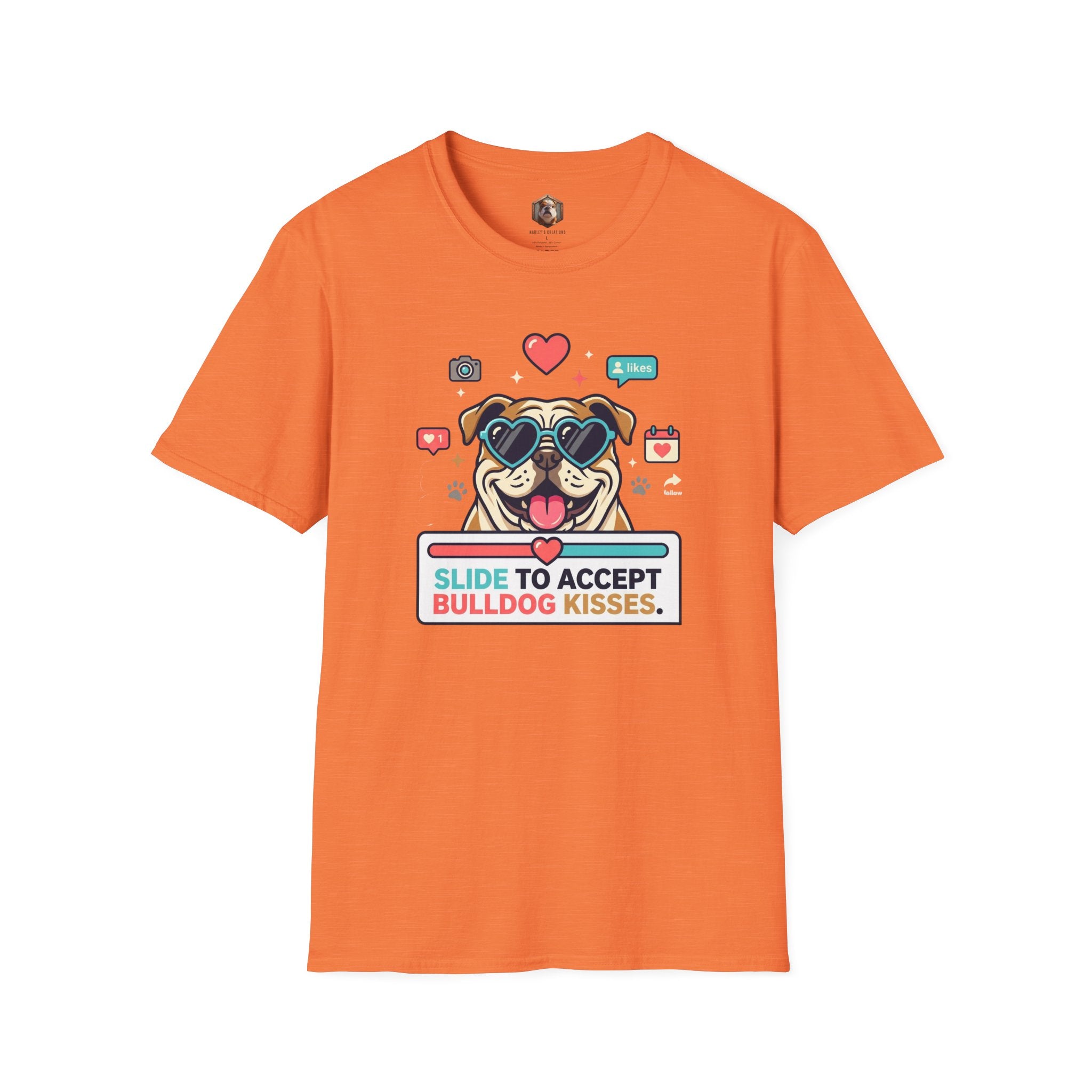Slide to Accept Bulldog Kisses T-shirt