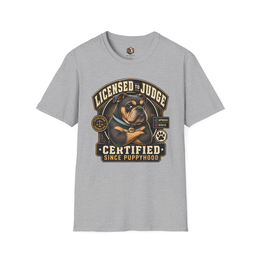 licensed to judge T-Shirt