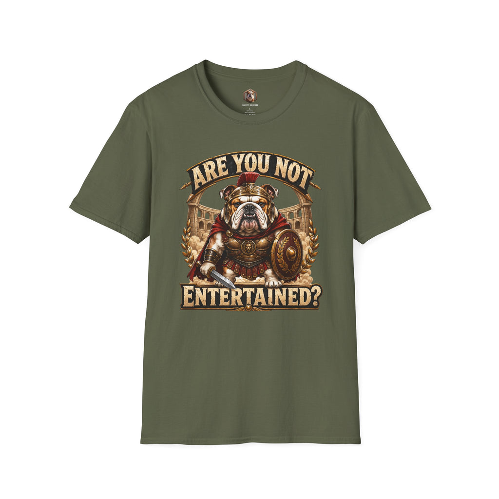 Are you not entertained t-shirt