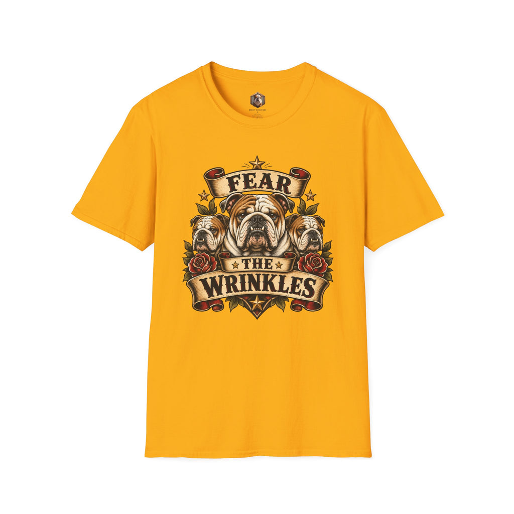 fear the wrinkles T-Shirt