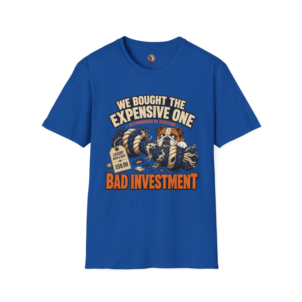 Bad Investment T-Shirt