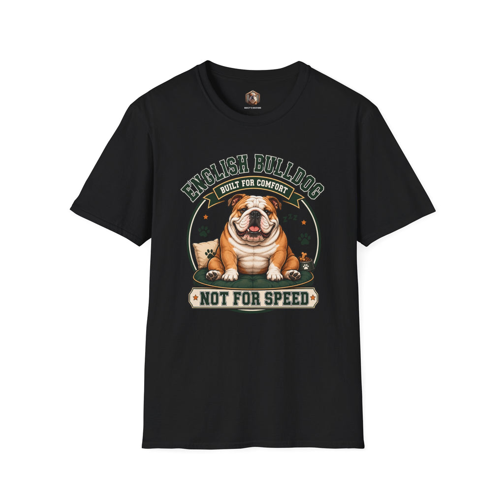 built for comfort T-Shirt
