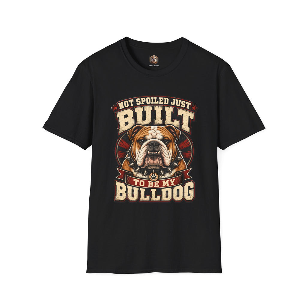 Not Spoiled T-Shirt