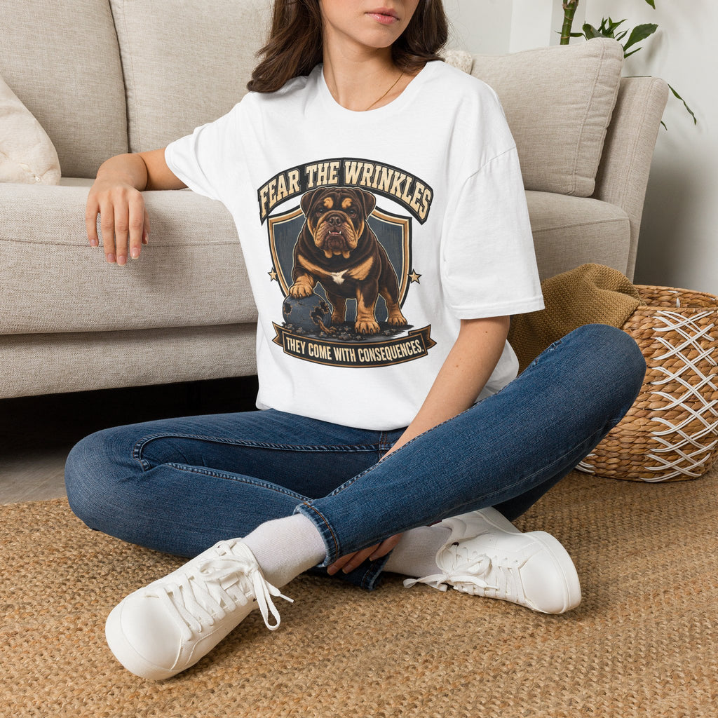 fear the wrinkles (2) T-Shirt