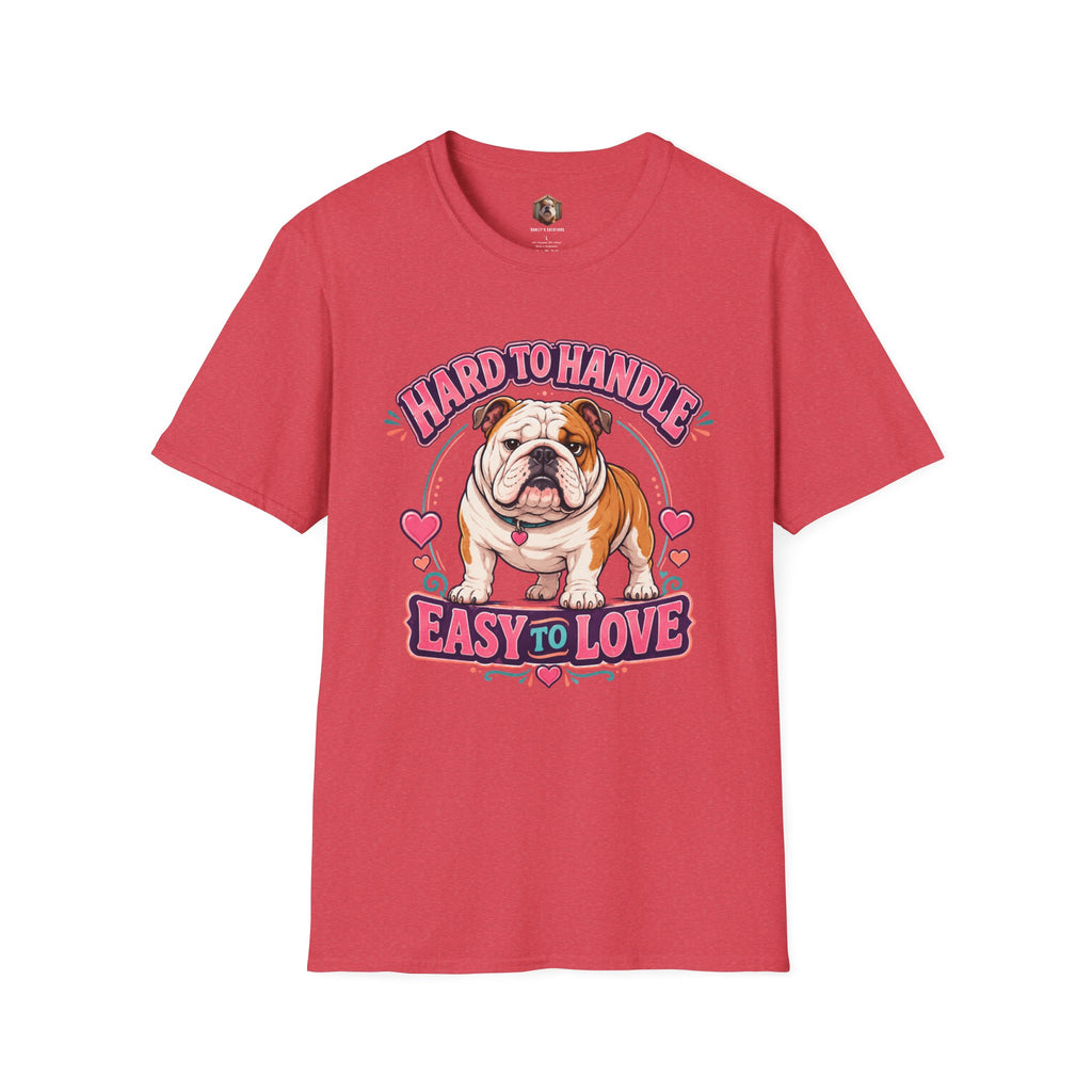 Hard to Handle T-Shirt