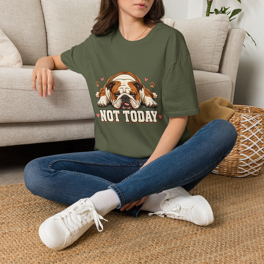 not today T-Shirt
