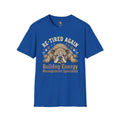 'Re-Tired Again' T-Shirt