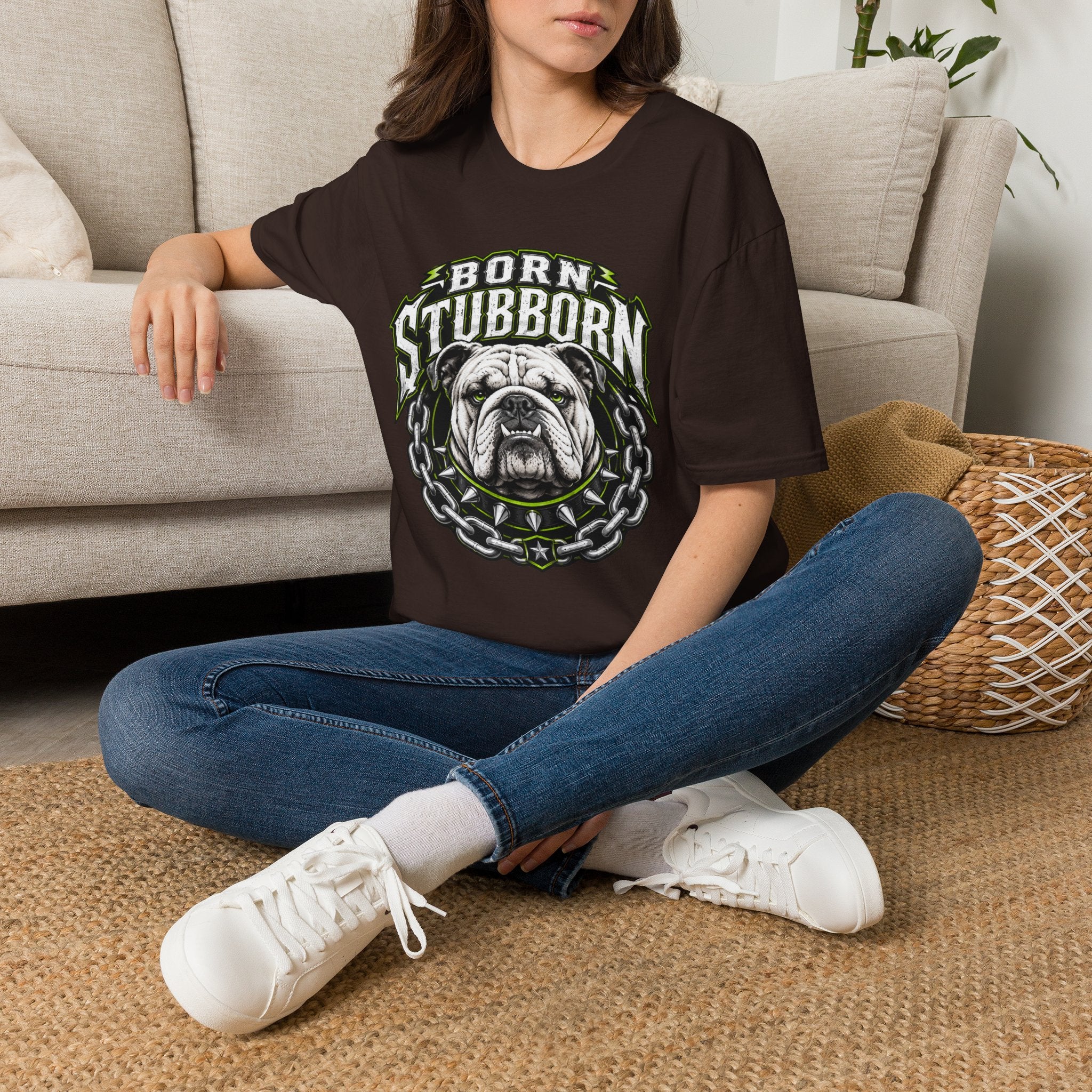 Born Stubborn T-Shirt