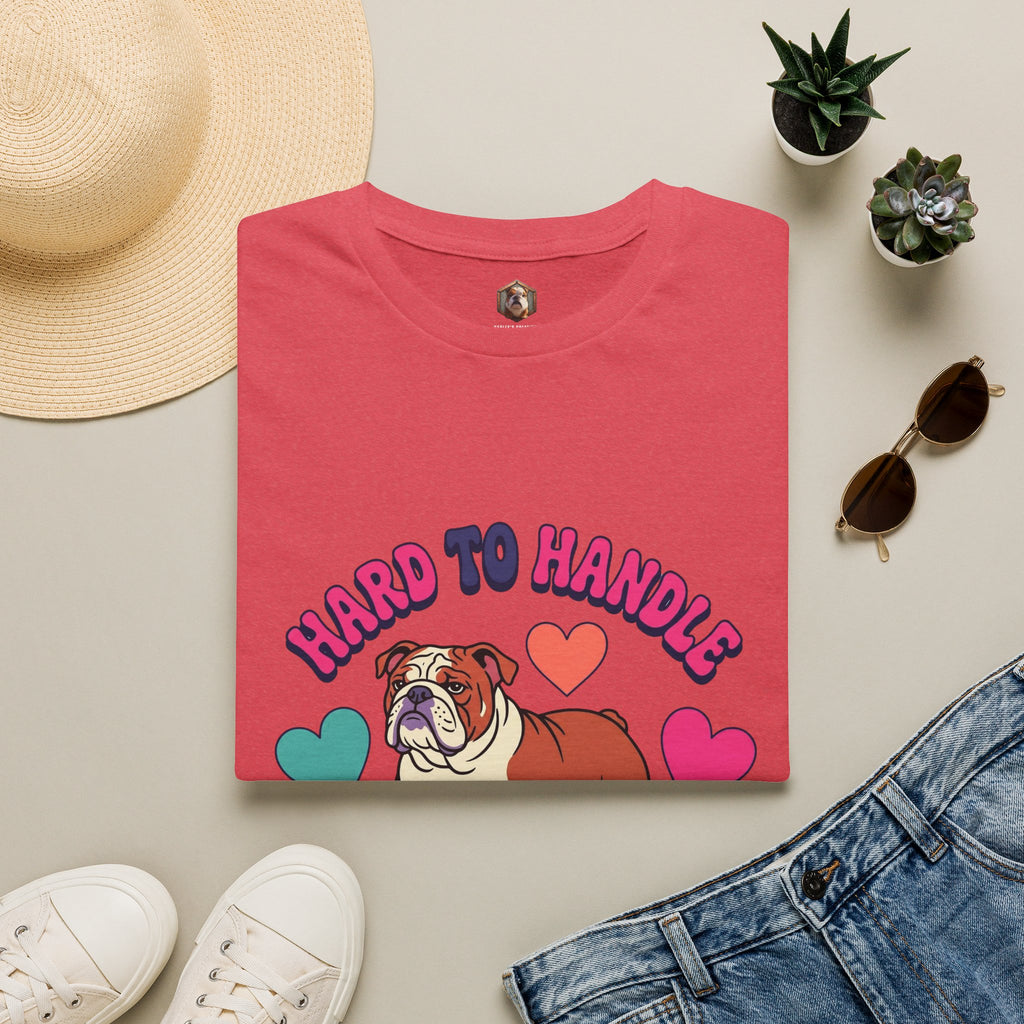 Bulldog "Hard to Handle, Easy to Love" T-Shirt
