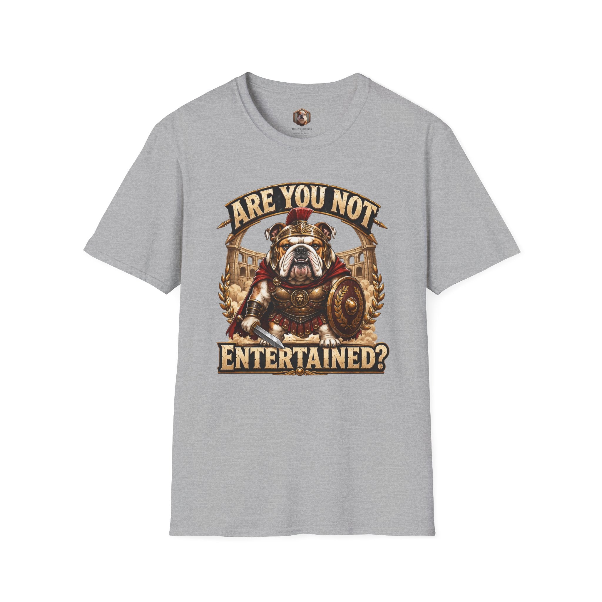 Are you not entertained t-shirt