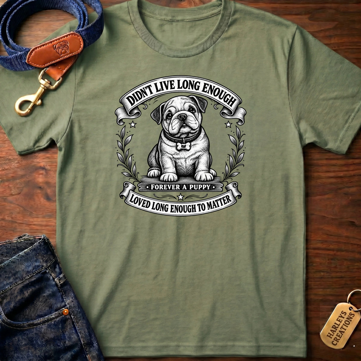 Didn't Live Long Enough T-Shirt