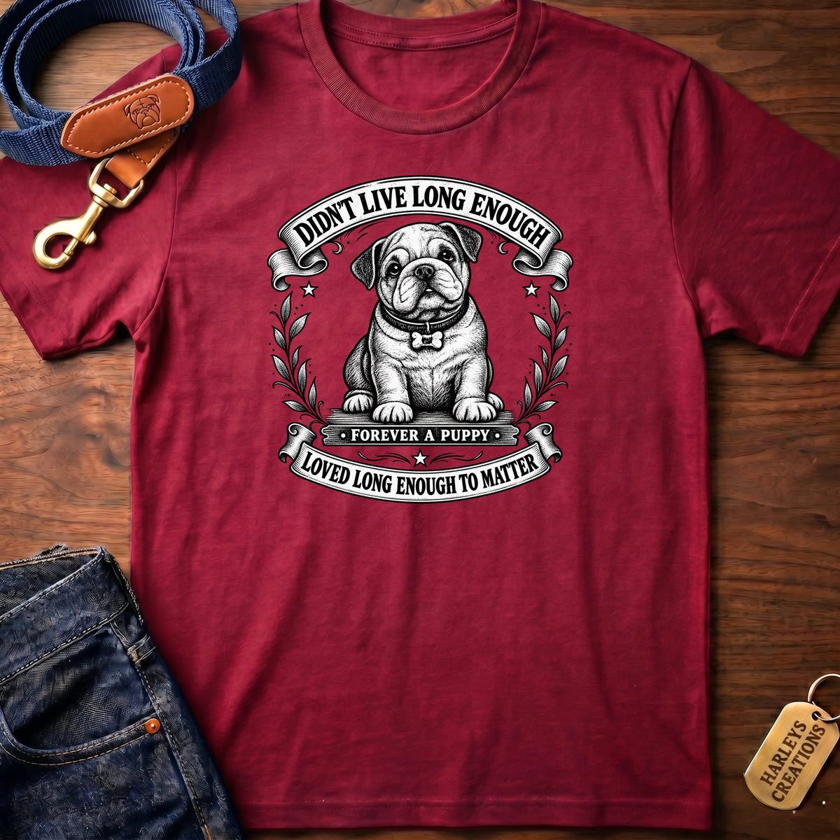 Didn't Live Long Enough T-Shirt