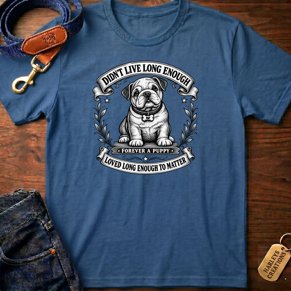 Didn't Live Long Enough T-Shirt