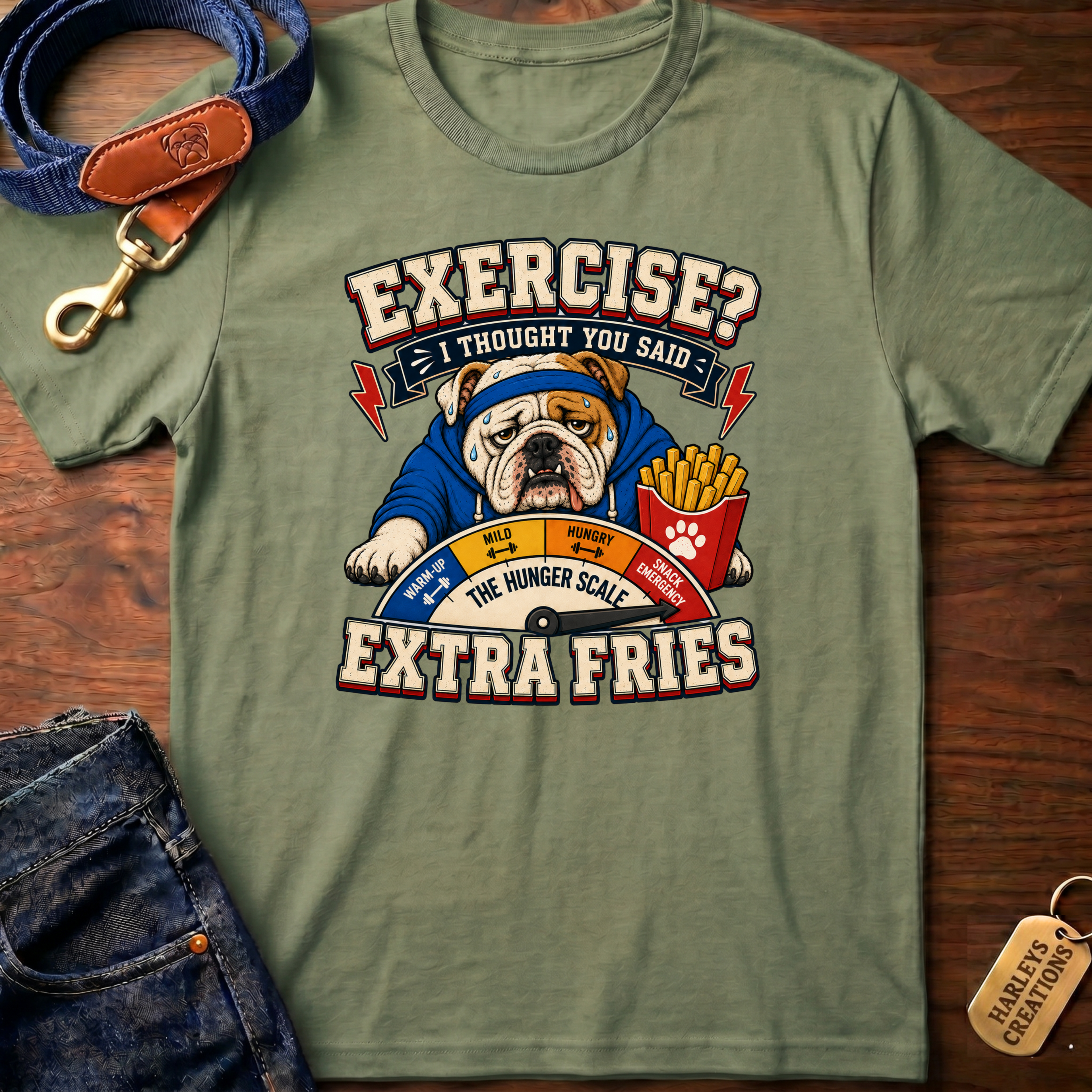Exercise? I Thought You Said Extra Fries T-Shirt